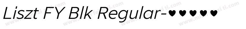 Liszt FY Blk Regular字体转换